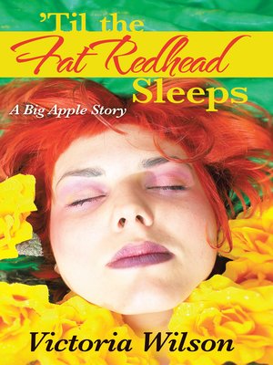 cover image of 'Til the Fat Redhead Sleeps